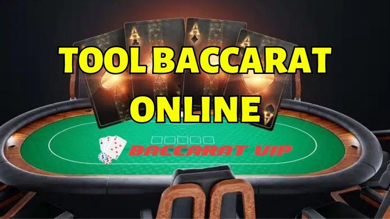 Tool Baccarat Online